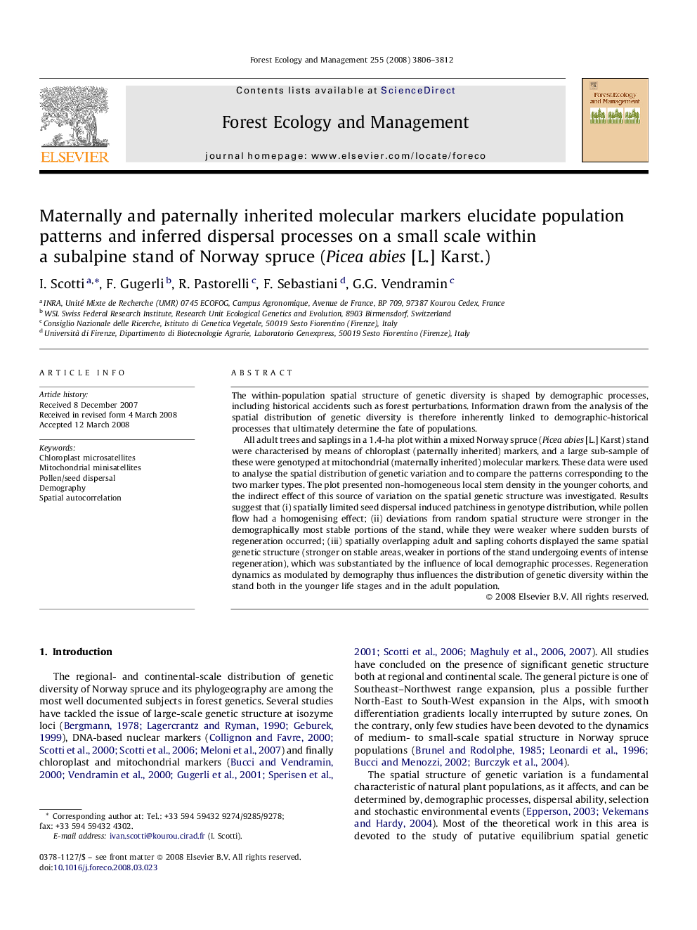 Maternally and paternally inherited molecular markers elucidate population patterns and inferred dispersal processes on a small scale within a subalpine stand of Norway spruce (Picea abies [L.] Karst.)