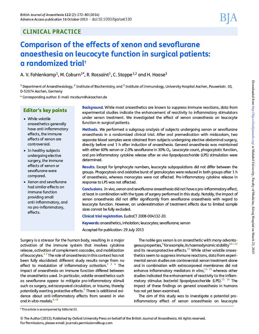 Comparison of the effects of xenon and sevoflurane anaesthesia on leucocyte function in surgical patients: a randomized trialâ 