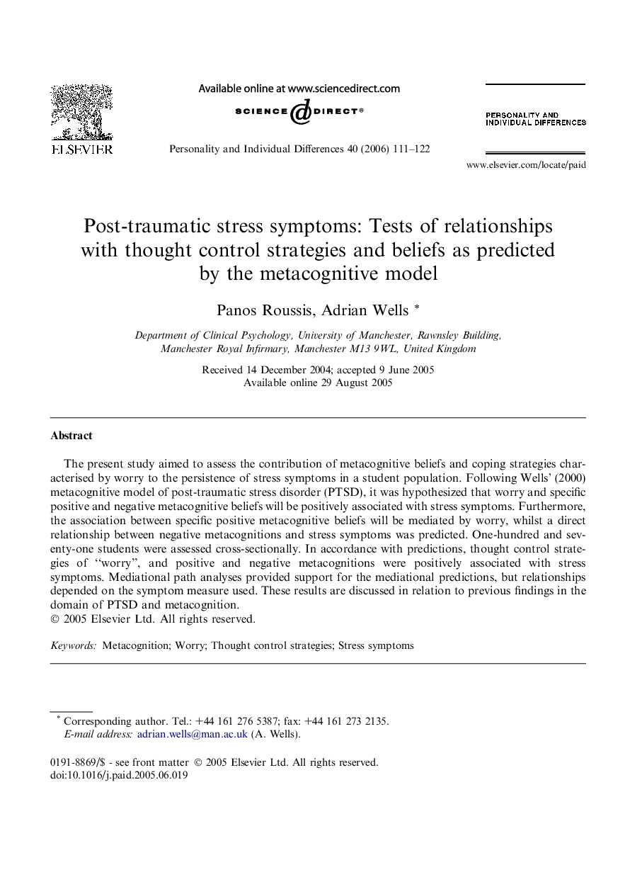 Post-traumatic stress symptoms: Tests of relationships with thought control strategies and beliefs as predicted by the metacognitive model