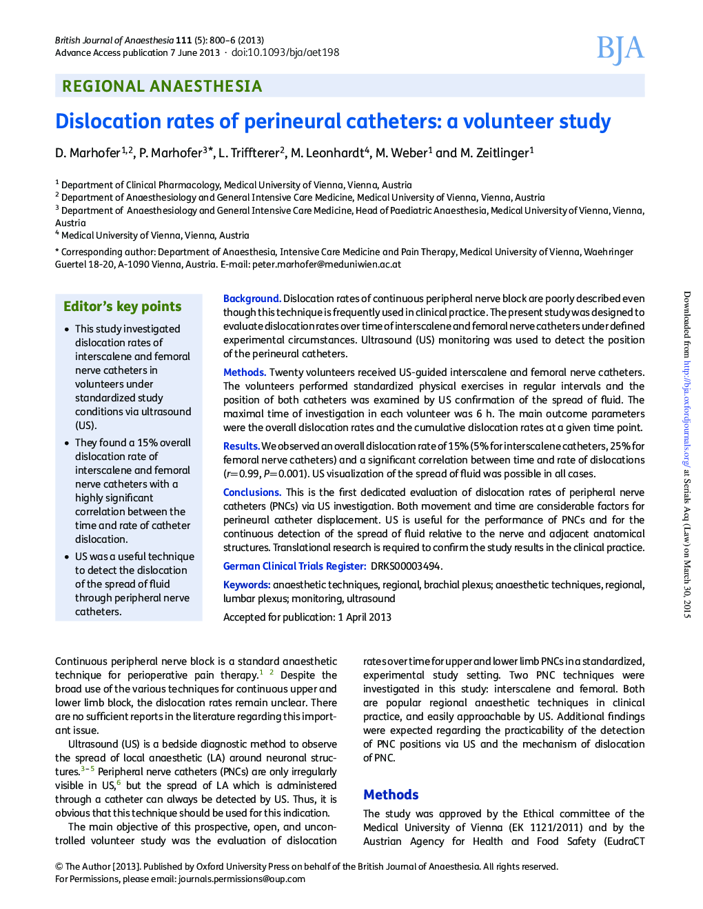 Dislocation rates of perineural catheters: a volunteer study