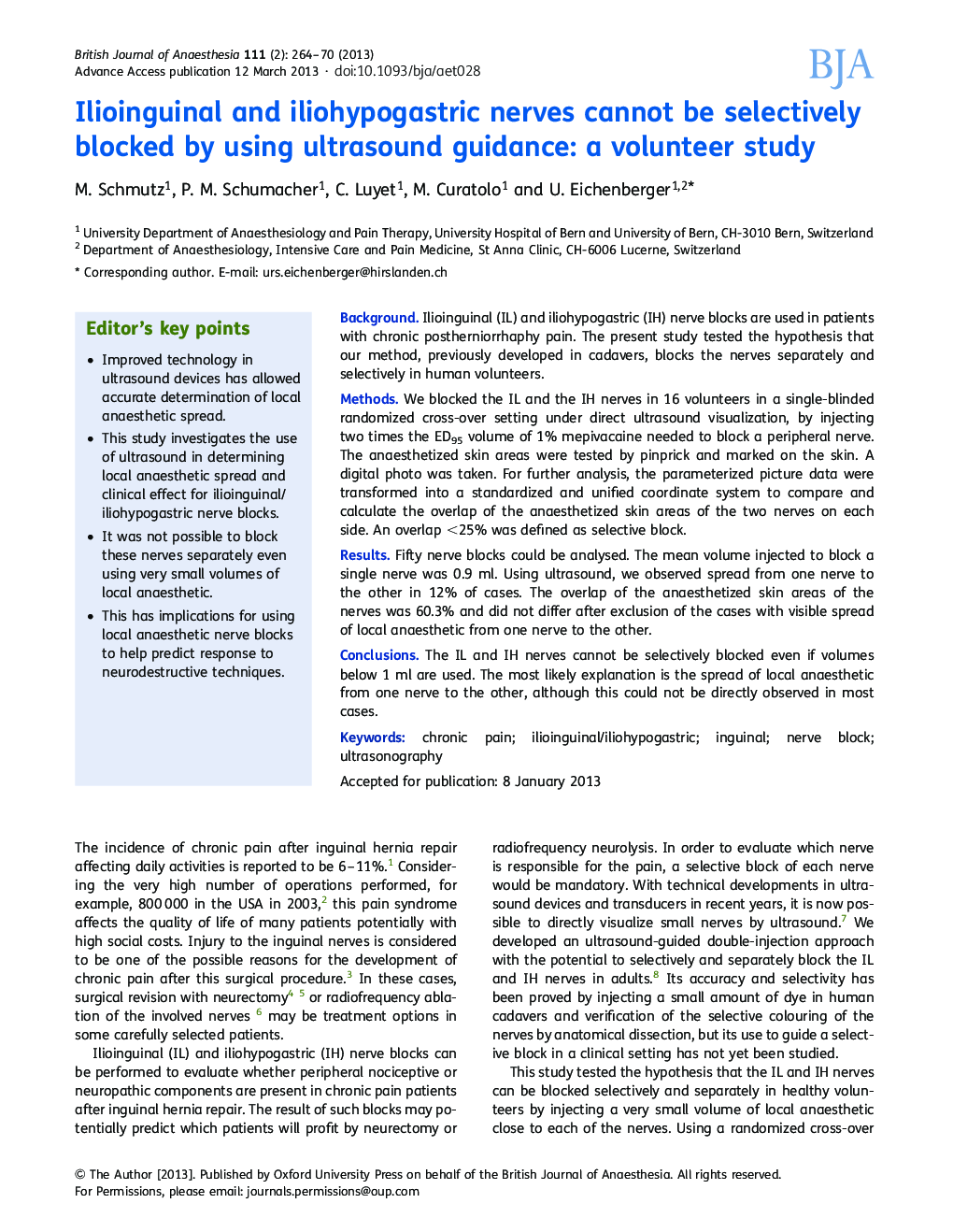 Ilioinguinal and iliohypogastric nerves cannot be selectively blocked by using ultrasound guidance: a volunteer study