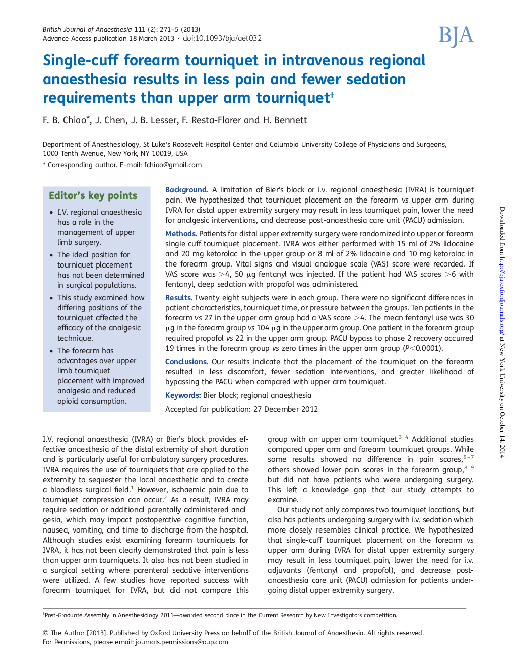 Single-cuff forearm tourniquet in intravenous regional anaesthesia results in less pain and fewer sedation requirements than upper arm tourniquetâ 