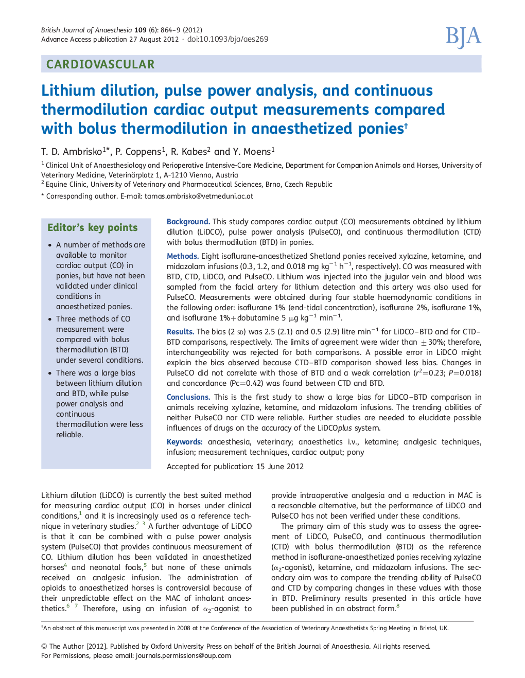 Lithium dilution, pulse power analysis, and continuous thermodilution cardiac output measurements compared with bolus thermodilution in anaesthetized poniesâ 