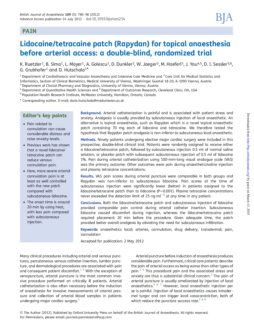 Lidocaine/tetracaine patch (Rapydan) for topical anaesthesia before arterial access: a double-blind, randomized trial