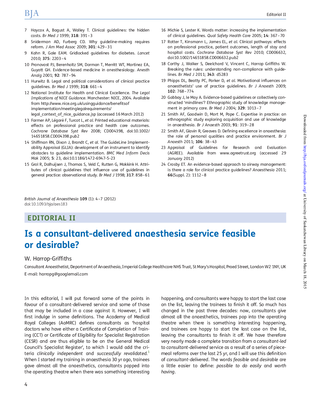 عکس صفحه اول مقاله: Is a consultant-delivered anaesthesia service feasible or desirable? Is a consultant-delivered anaesthesia service feasible or desirable?
