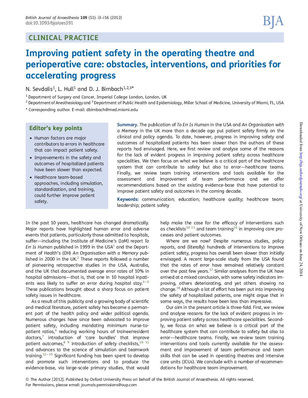 Improving patient safety in the operating theatre and perioperative care: obstacles, interventions, and priorities for accelerating progress