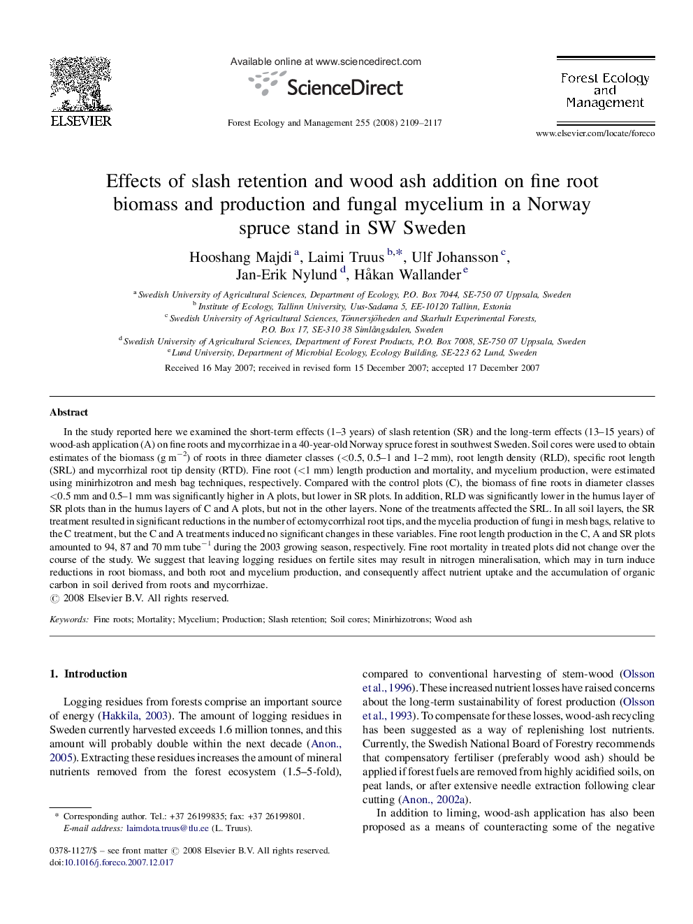 Effects of slash retention and wood ash addition on fine root biomass and production and fungal mycelium in a Norway spruce stand in SW Sweden