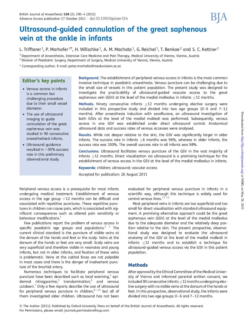 Ultrasound-guided cannulation of the great saphenous vein at the ankle in infants