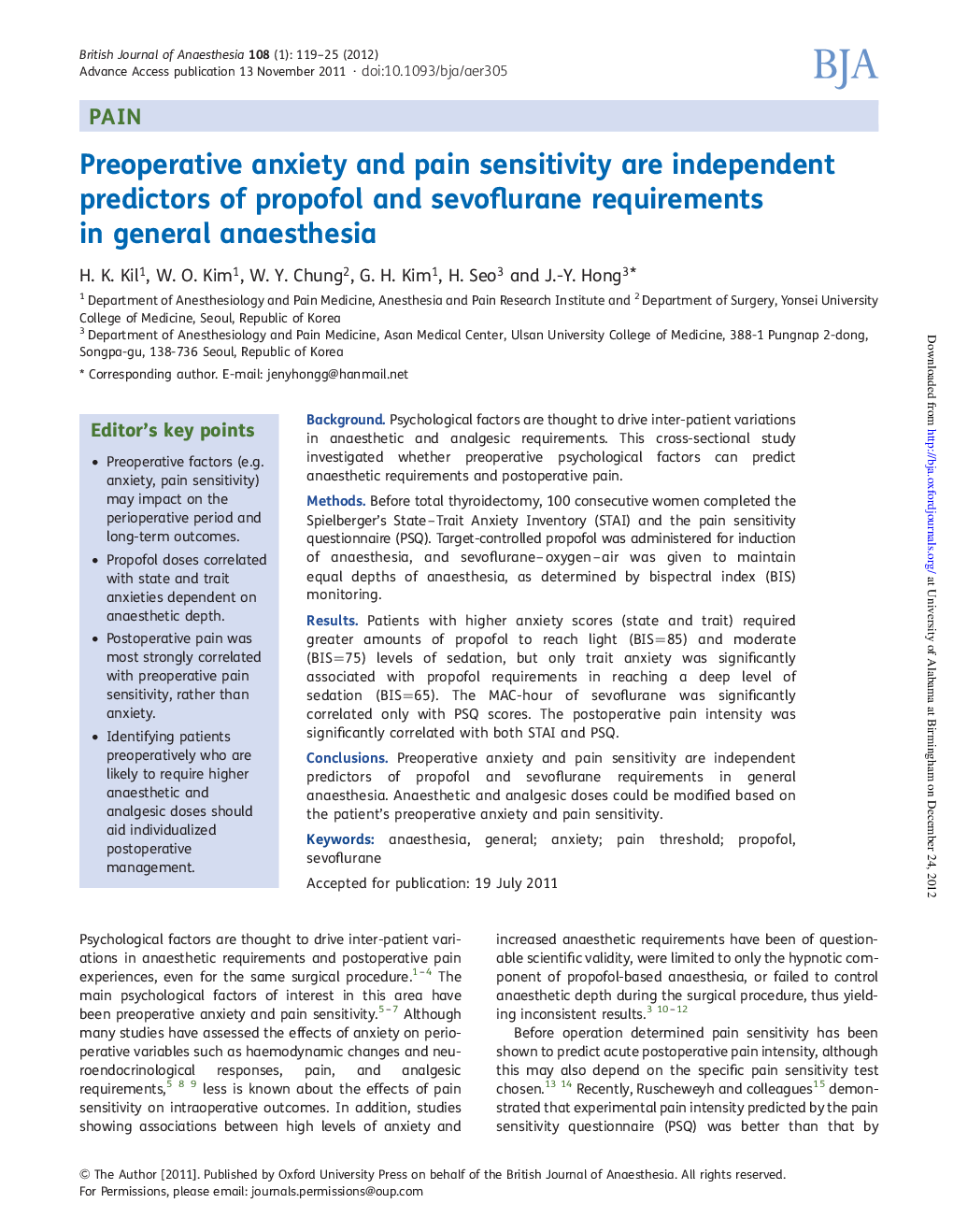 Preoperative anxiety and pain sensitivity are independent predictors of propofol and sevoflurane requirements in general anaesthesia