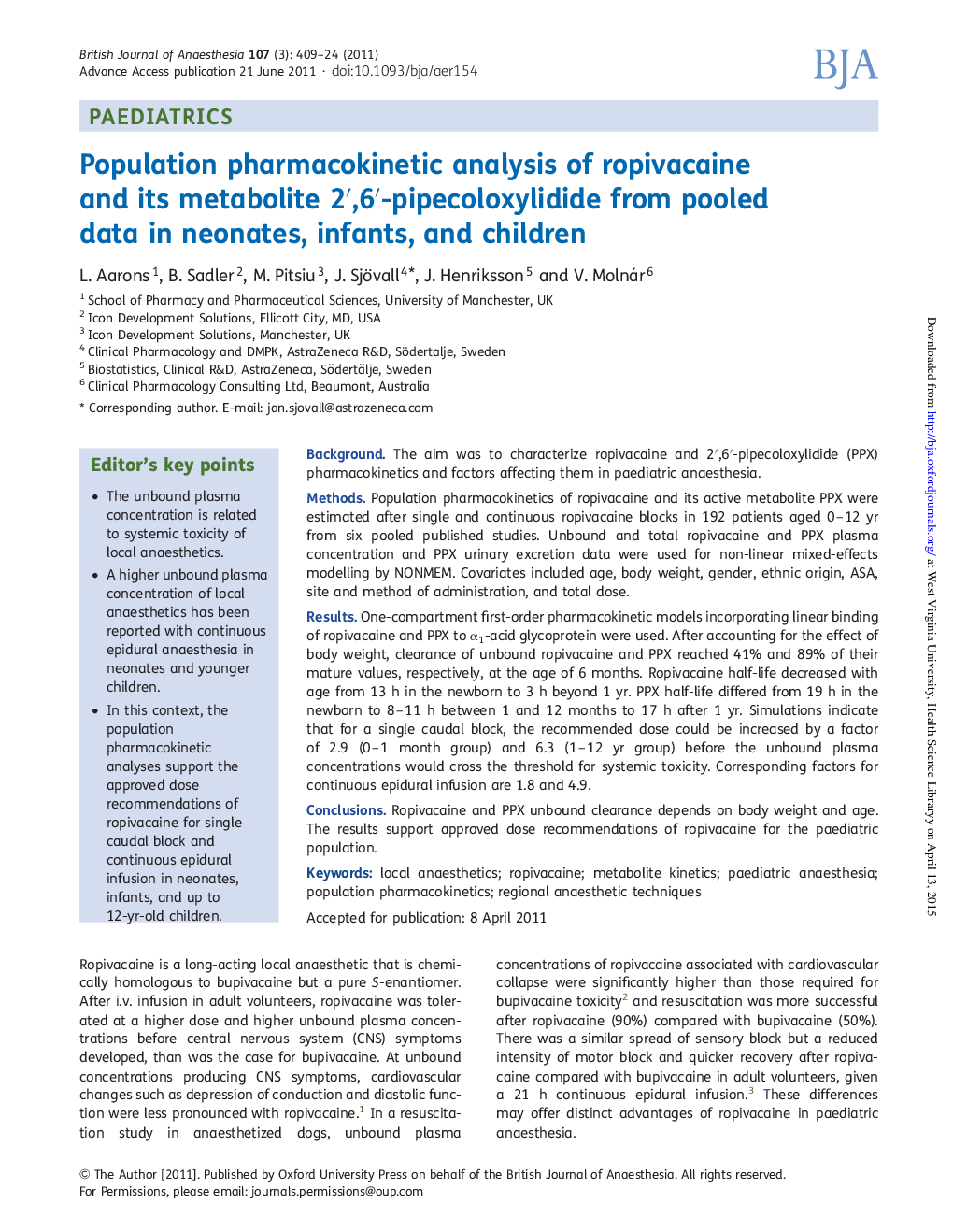 Population pharmacokinetic analysis of ropivacaine and its metabolite 2â²,6â²-pipecoloxylidide from pooled data in neonates, infants, and children