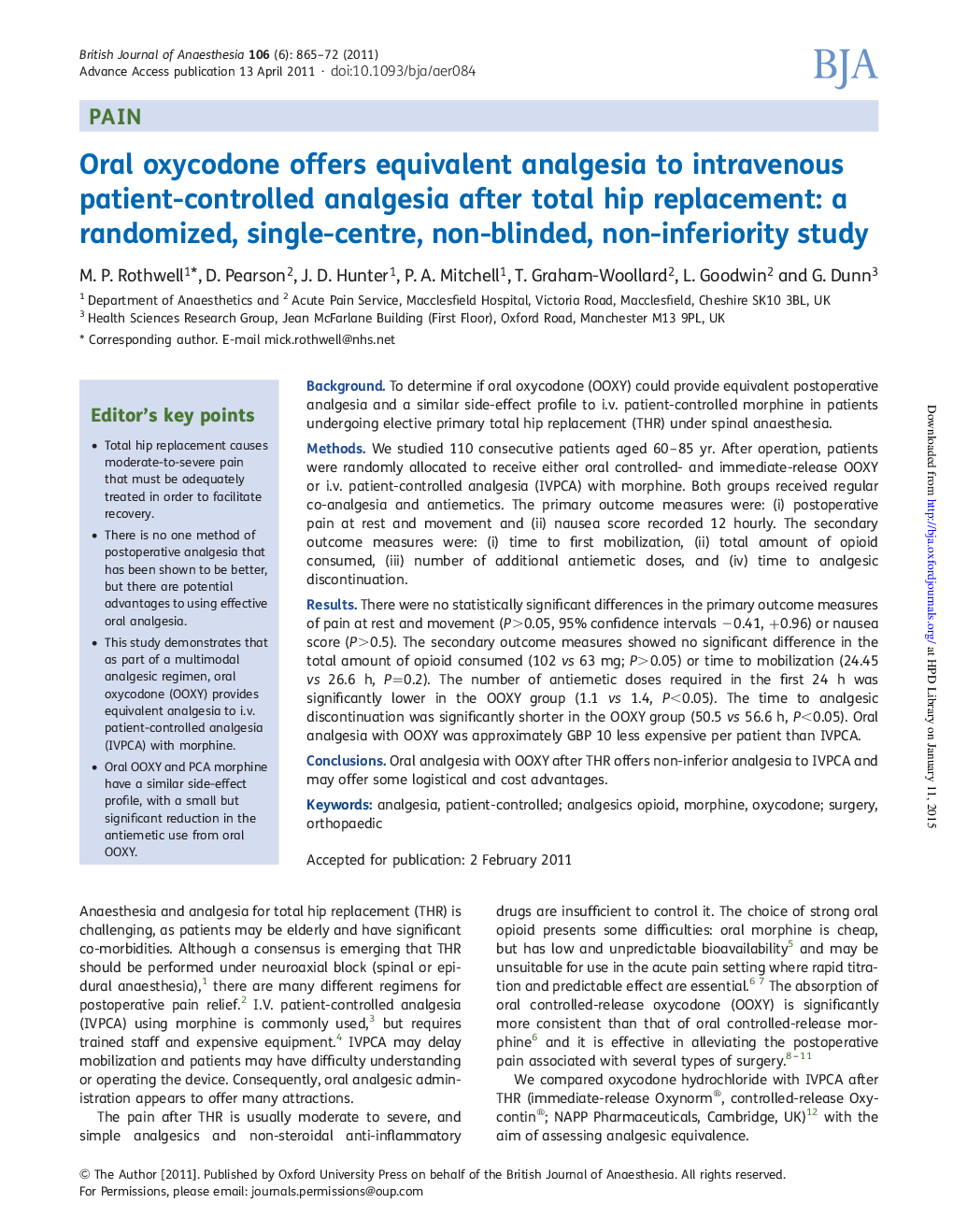 Oral oxycodone offers equivalent analgesia to intravenous patient-controlled analgesia after total hip replacement: a randomized, single-centre, non-blinded, non-inferiority study