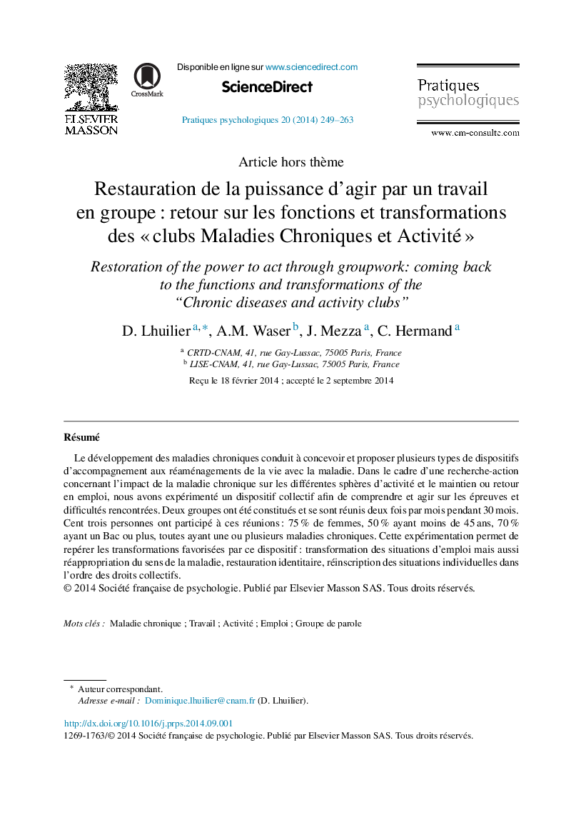 Restauration de la puissance d’agir par un travail en groupe : retour sur les fonctions et transformations des « clubs Maladies Chroniques et Activité »