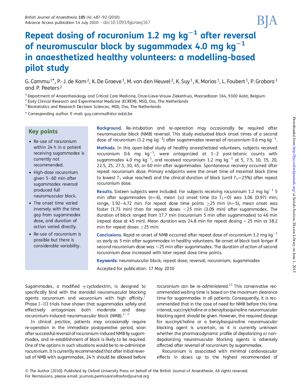 Repeat dosing of rocuronium 1.2 mg kgâ1 after reversal of neuromuscular block by sugammadex 4.0 mg kgâ1 in anaesthetized healthy volunteers: a modelling-based pilot study