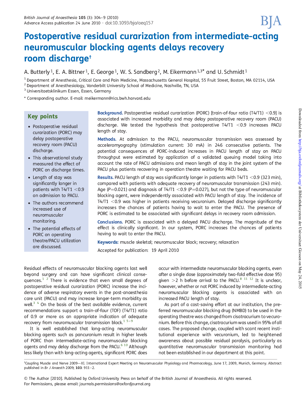 Postoperative residual curarization from intermediate-acting neuromuscular blocking agents delays recovery room dischargeâ 