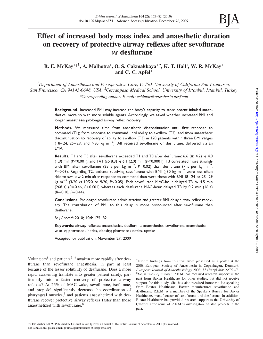 Effect of increased body mass index and anaesthetic duration on recovery of protective airway reflexes after sevoflurane vs desfluraneâ 