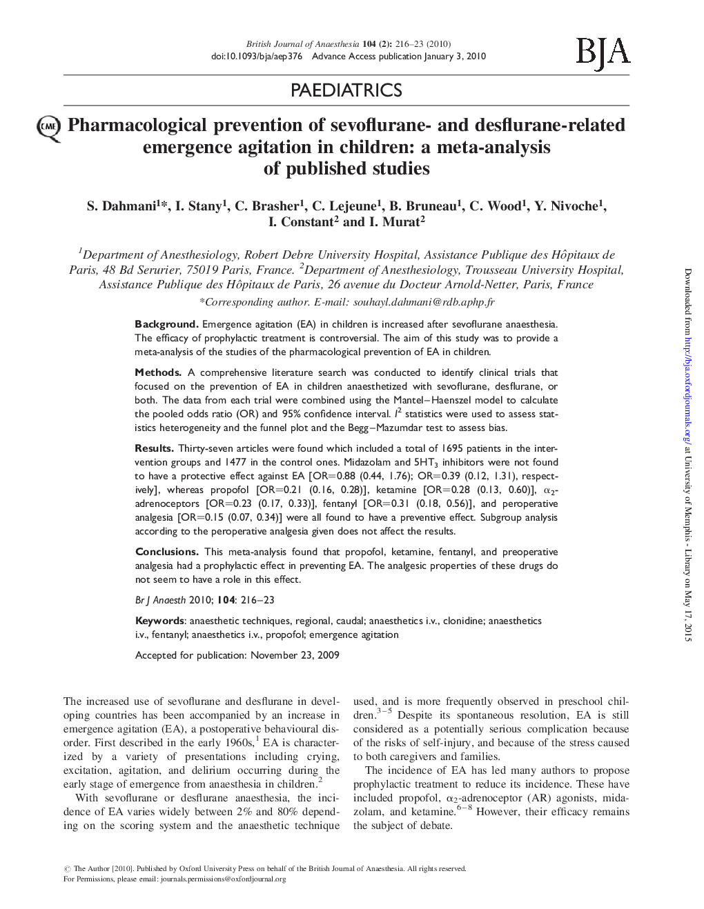 Pharmacological prevention of sevoflurane- and desflurane-related emergence agitation in children: a meta-analysis of published studies