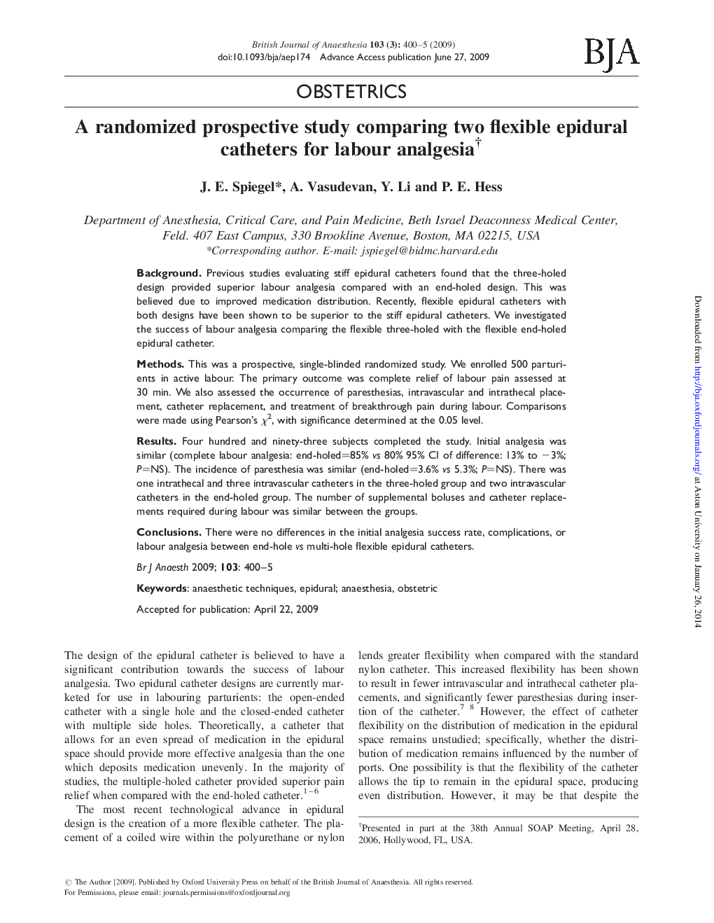 A randomized prospective study comparing two flexible epidural catheters for labour analgesiaâ 