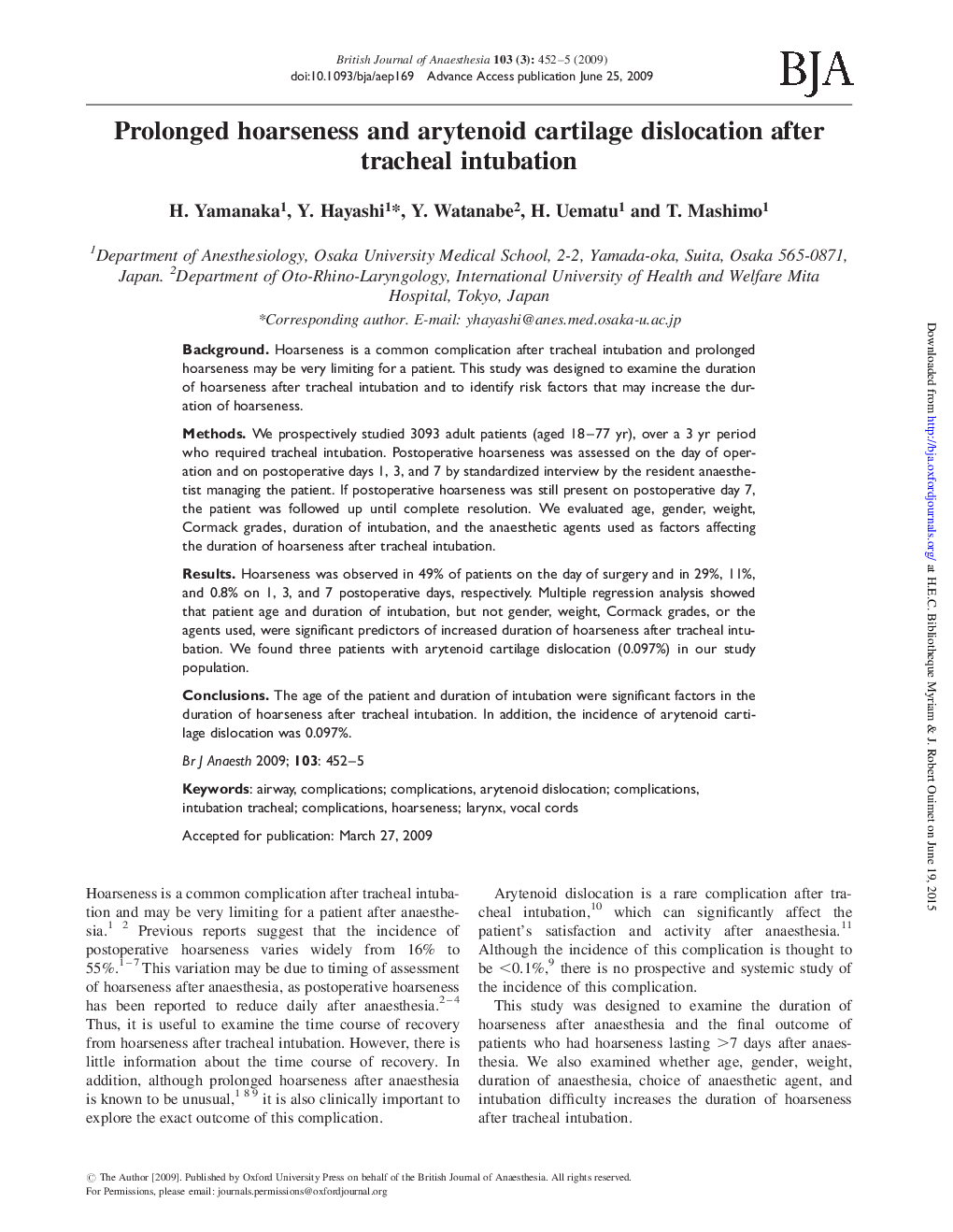 Prolonged hoarseness and arytenoid cartilage dislocation after tracheal intubation