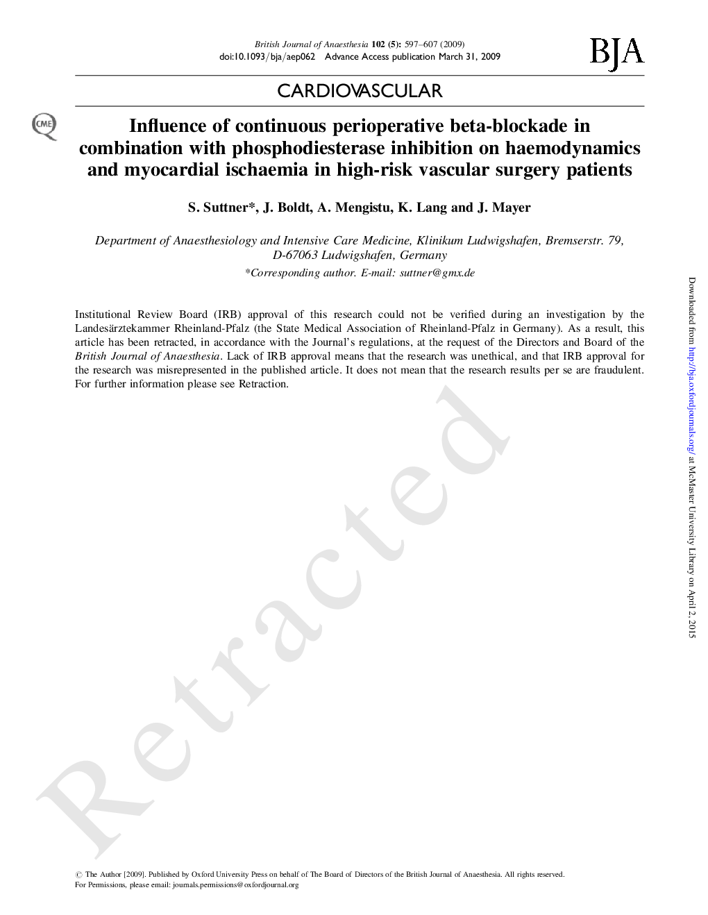 RETRACTED: Influence of continuous perioperative beta-blockade in combination with phosphodiesterase inhibition on haemodynamics and myocardial ischaemia in high-risk vascular surgery patients