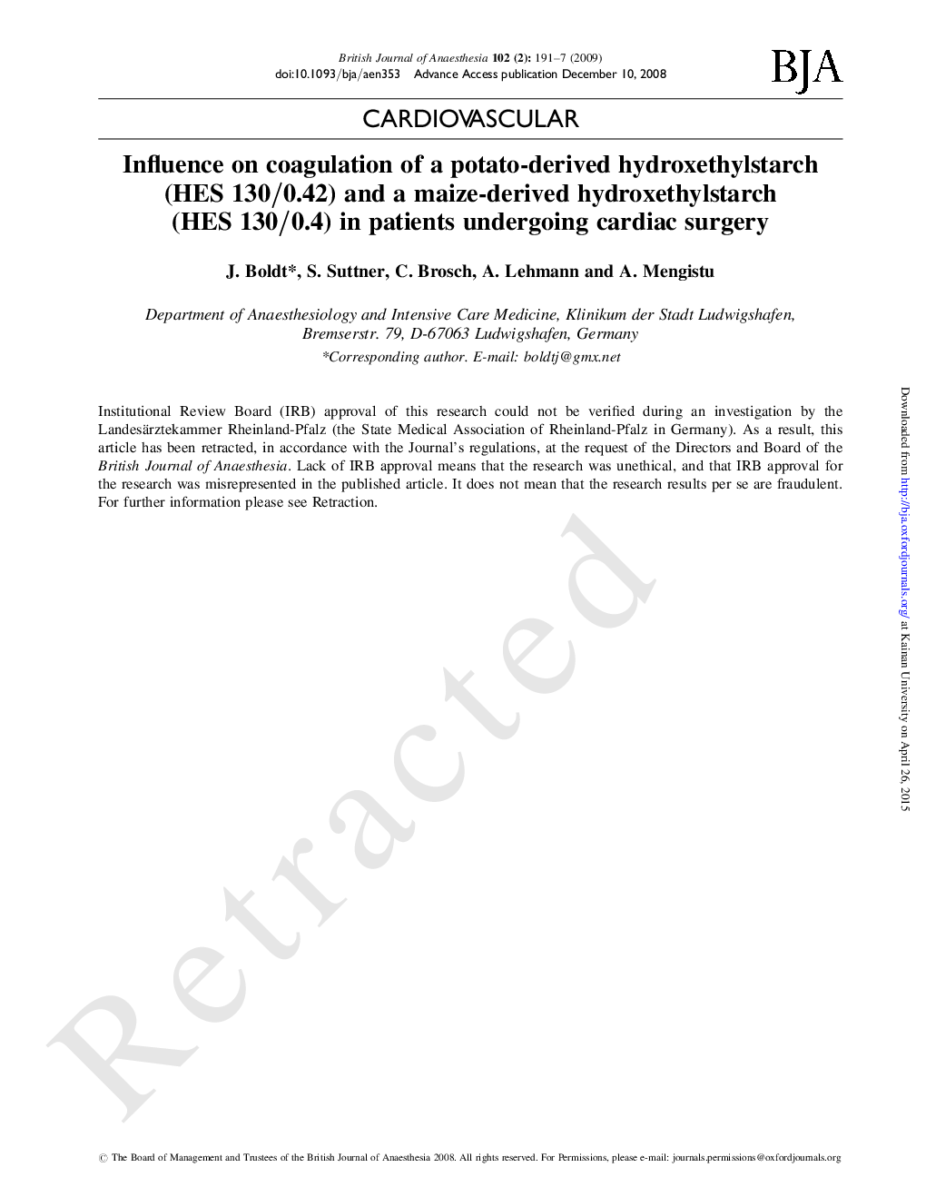 عکس صفحه اول مقاله: RETRACTED: Influence on coagulation of a potato-derived hydroxethylstarch (HES 130/0.42) and a maize-derived hydroxethylstarch (HES 130/0.4) in patients undergoing cardiac surgery RETRACTED: Influence on coagulation of a potato-derived hydroxethylstarch (HES 130/0.42) and a maize-derived hydroxethylstarch (HES 130/0.4) in patients undergoing cardiac surgery
