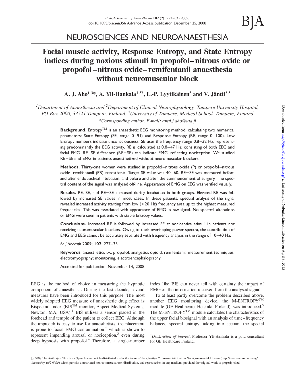 Facial muscle activity, Response Entropy, and State Entropy indices during noxious stimuli in propofol-nitrous oxide or propofol-nitrous oxide-remifentanil anaesthesia without neuromuscular block