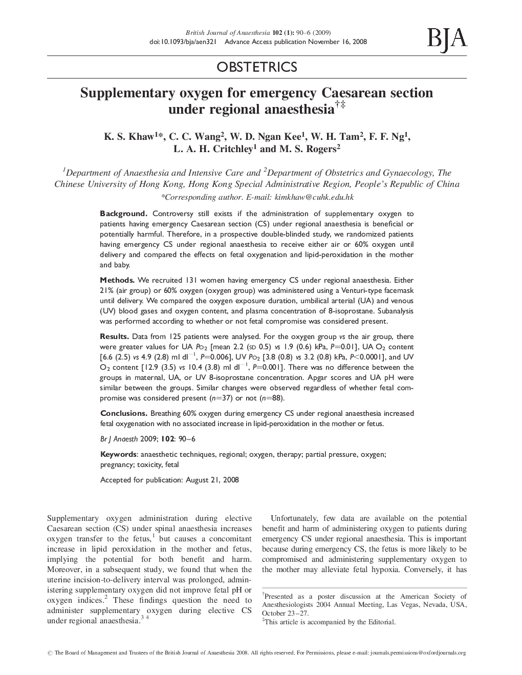 Supplementary oxygen for emergency Caesarean section under regional anaesthesiaâ â¡