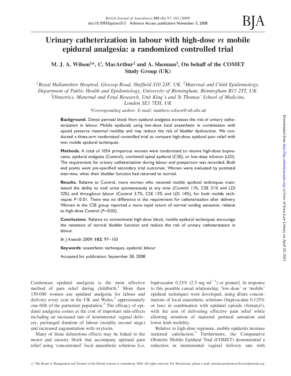 Urinary catheterization in labour with high-dose vs mobile epidural analgesia: a randomized controlled trial