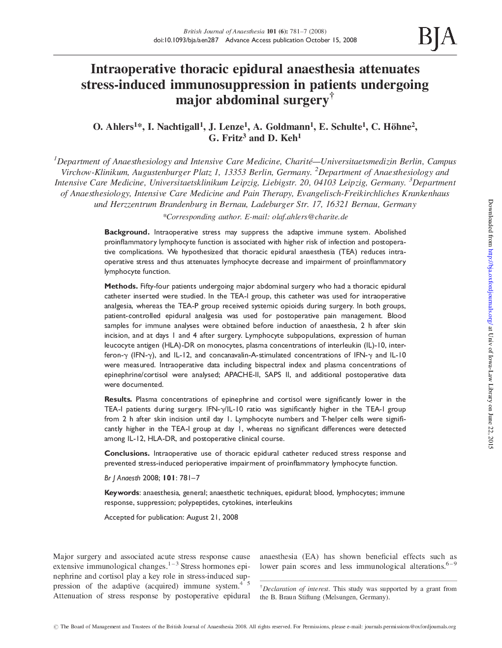 Intraoperative thoracic epidural anaesthesia attenuates stress-induced immunosuppression in patients undergoing major abdominal surgeryâ 