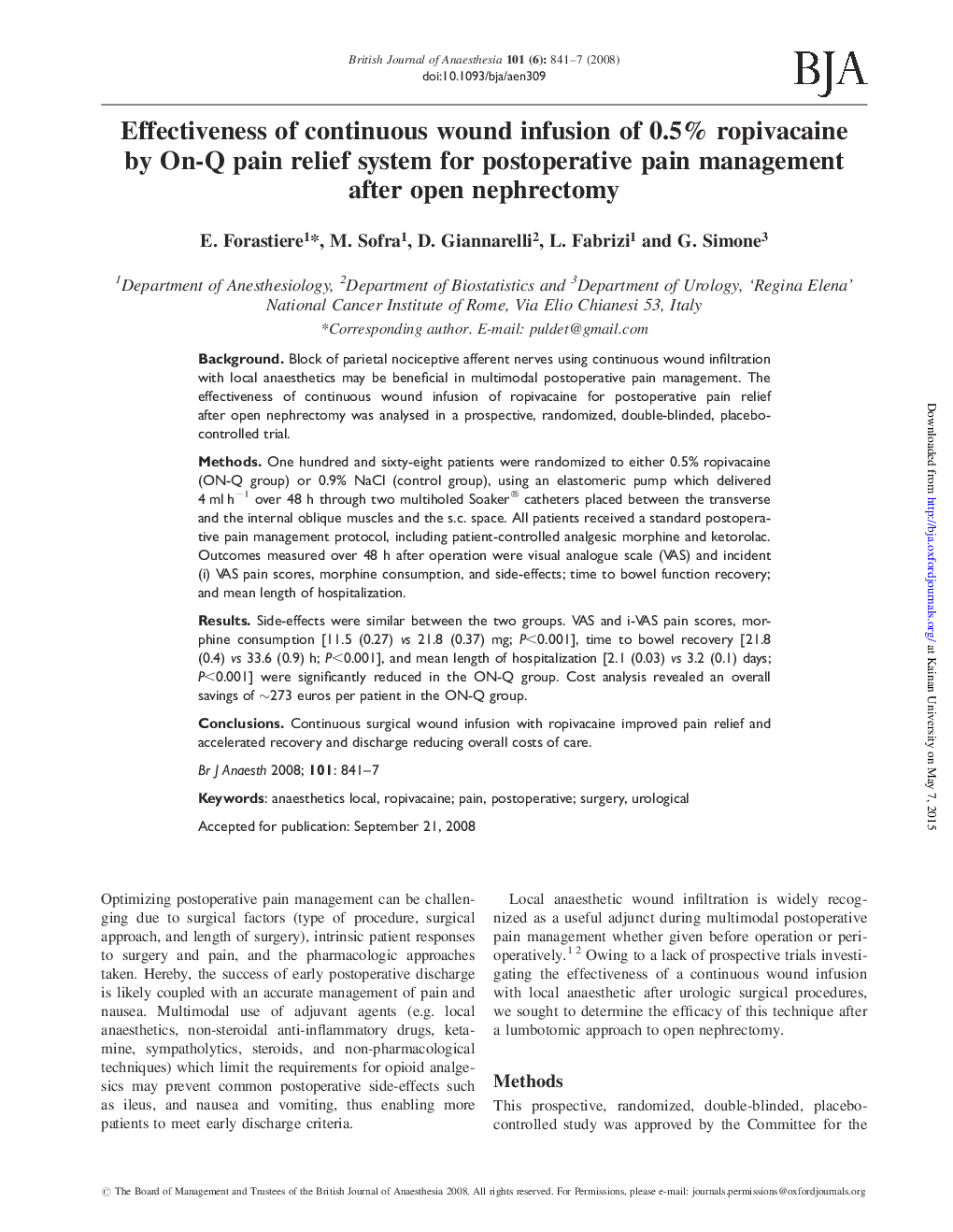 Effectiveness of continuous wound infusion of 0.5% ropivacaine by On-Q pain relief system for postoperative pain management after open nephrectomy