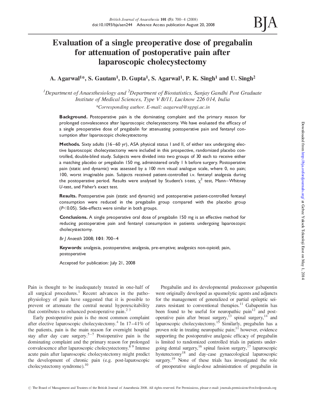 Evaluation of a single preoperative dose of pregabalin for attenuation of postoperative pain after laparoscopic cholecystectomy