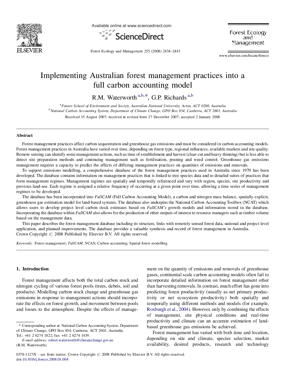 Implementing Australian forest management practices into a full carbon accounting model