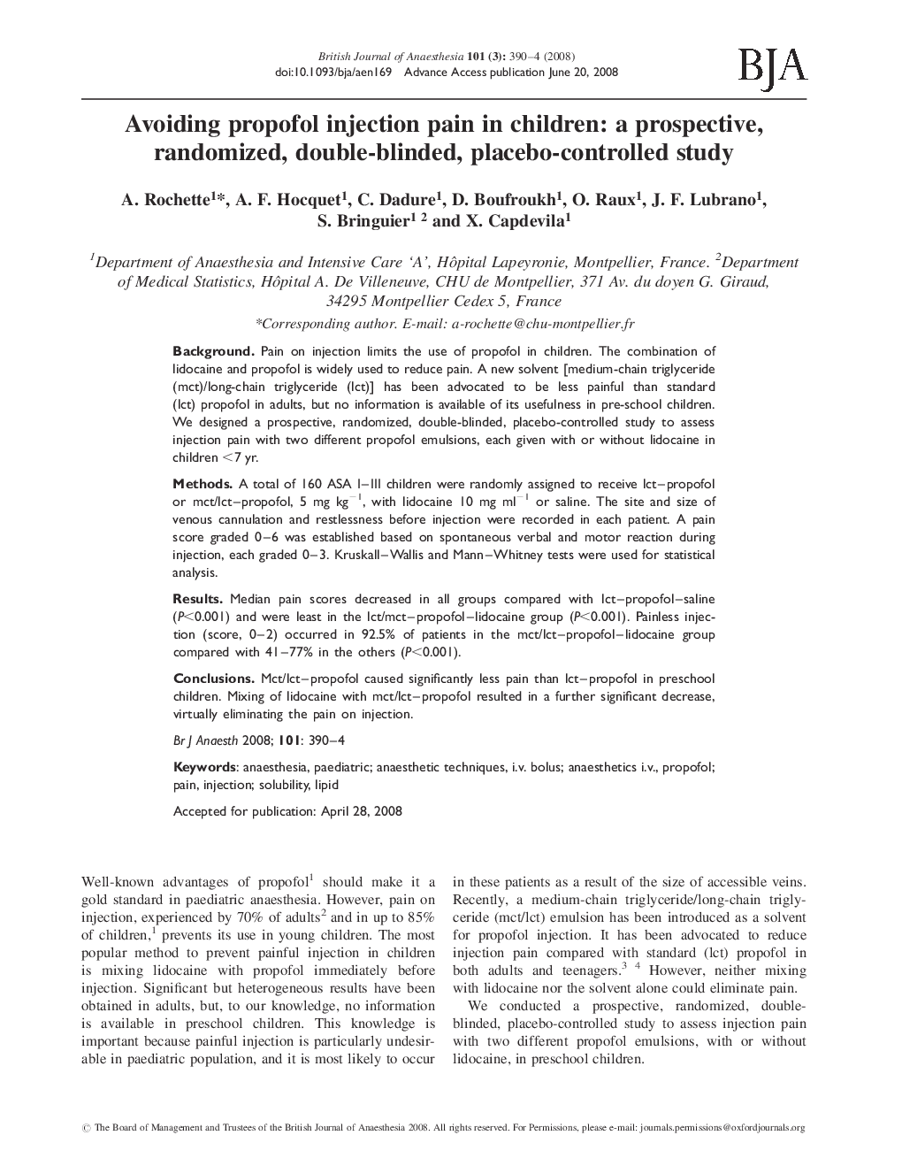 Avoiding propofol injection pain in children: a prospective, randomized, double-blinded, placebo-controlled study