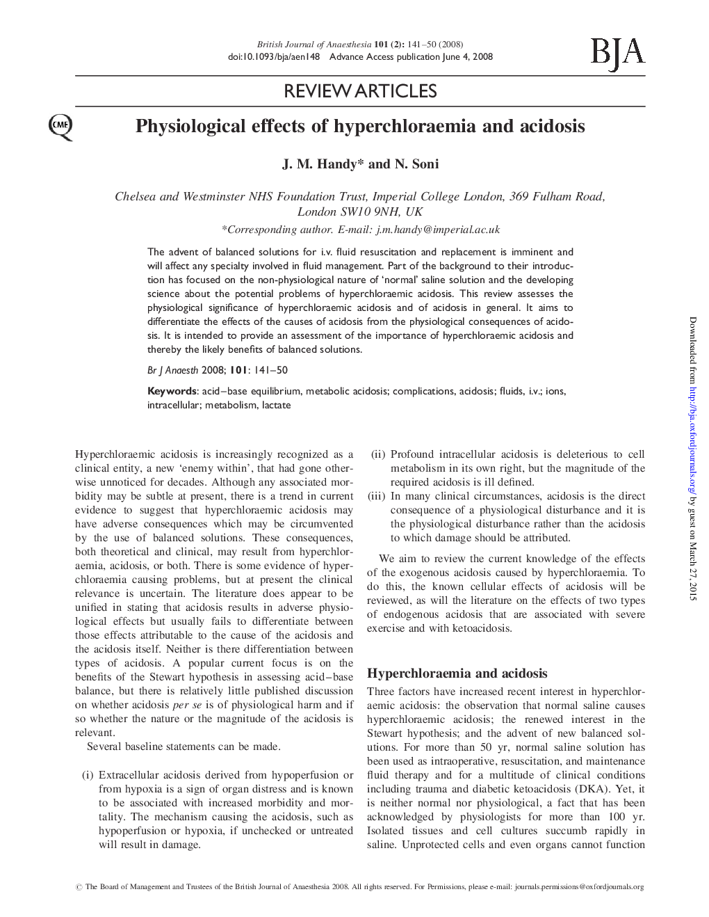 Physiological effects of hyperchloraemia and acidosis