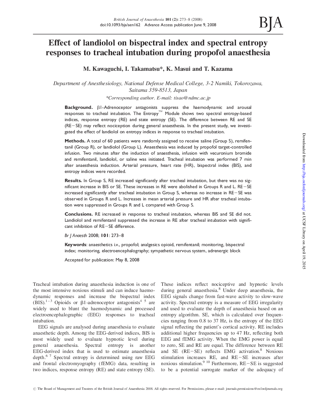 Effect of landiolol on bispectral index and spectral entropy responses to tracheal intubation during propofol anaesthesia