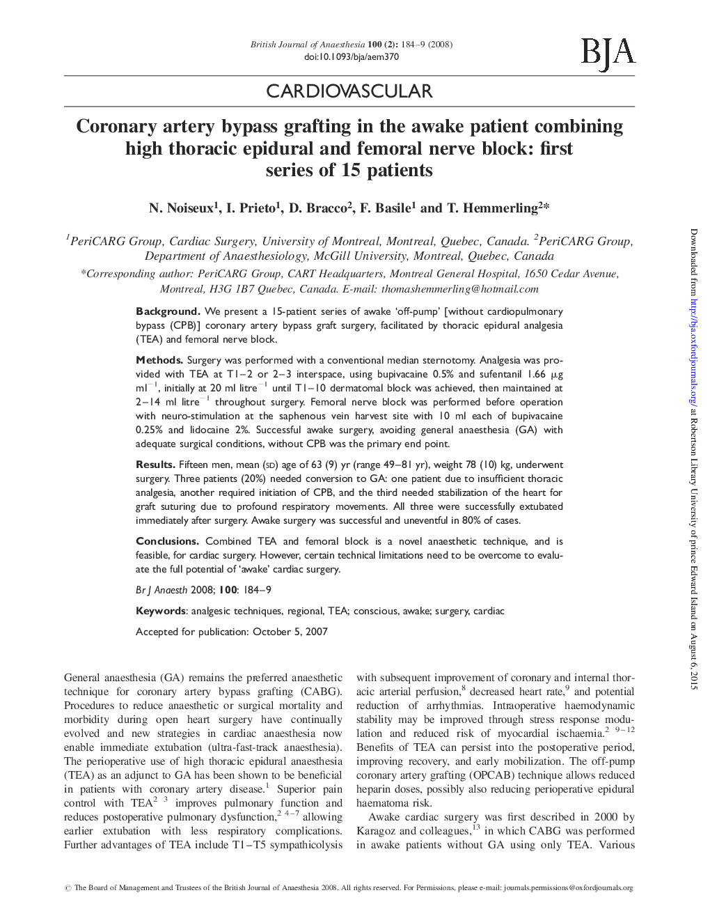 Coronary artery bypass grafting in the awake patient combining high thoracic epidural and femoral nerve block: first series of 15 patients