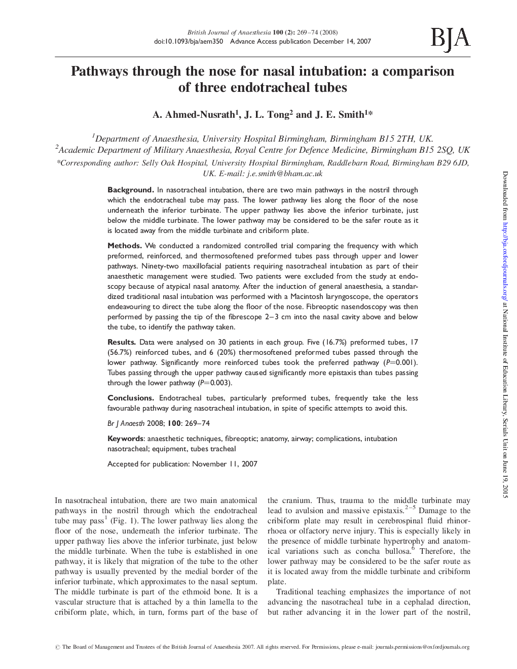 Pathways through the nose for nasal intubation: a comparison of three endotracheal tubes