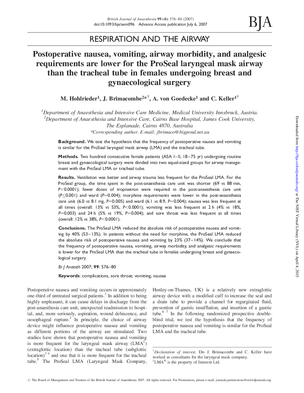 Postoperative nausea, vomiting, airway morbidity, and analgesic requirements are lower for the ProSeal laryngeal mask airway than the tracheal tube in females undergoing breast and gynaecological surgery