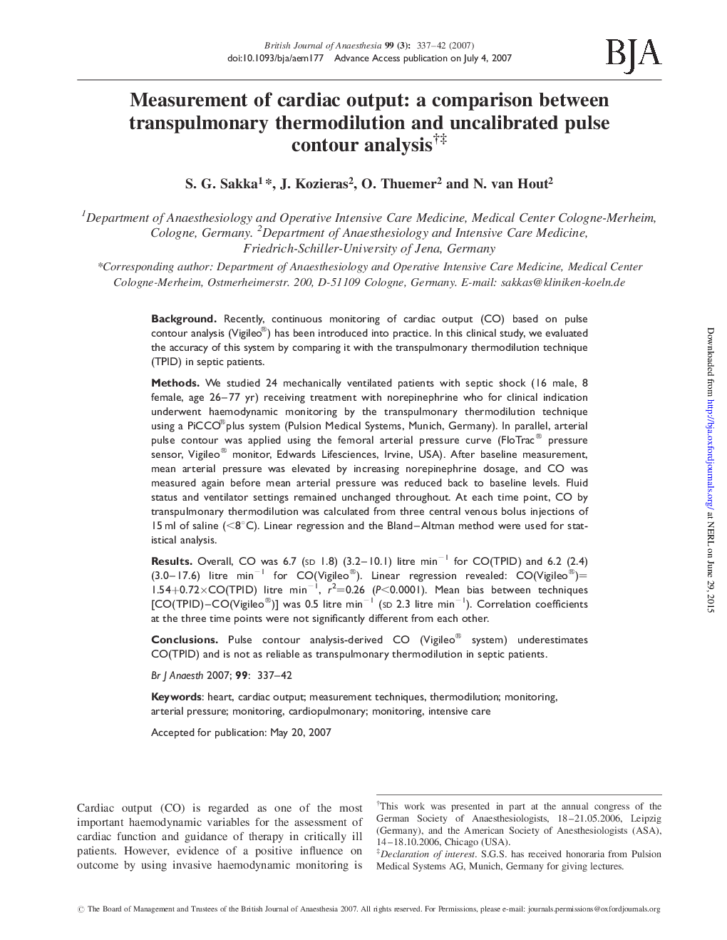 Measurement of cardiac output: a comparison between transpulmonary thermodilution and uncalibrated pulse contour analysisâ â¡