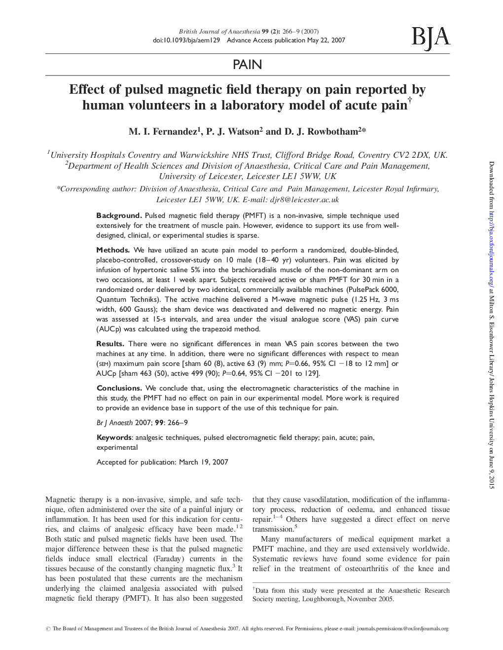 Effect of pulsed magnetic field therapy on pain reported by human volunteers in a laboratory model of acute painâ 