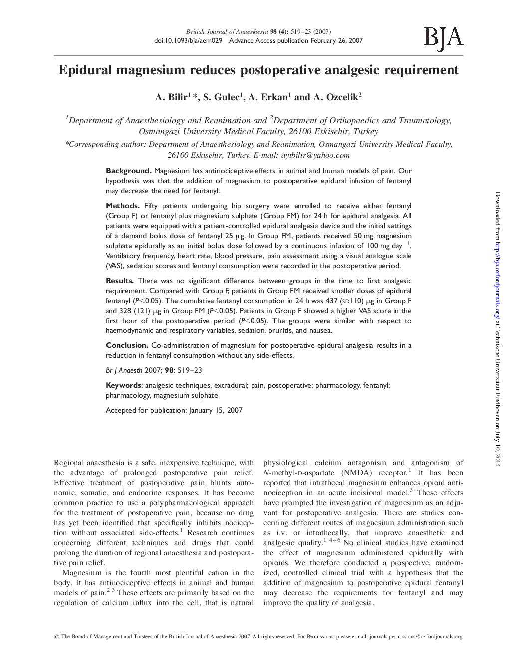 Epidural magnesium reduces postoperative analgesic requirement