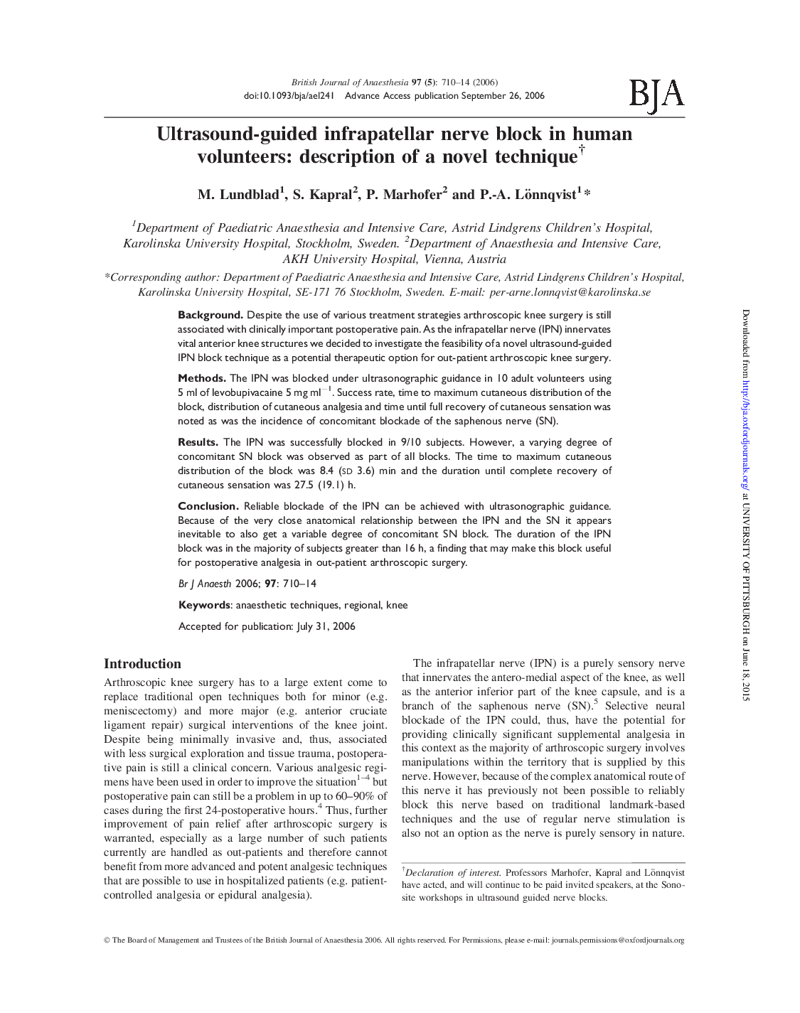 Ultrasound-guided infrapatellar nerve block in human volunteers: description of a novel techniqueâ 