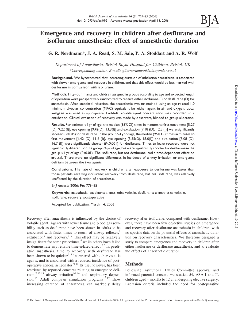 Emergence and recovery in children after desflurane and isoflurane anaesthesia: effect of anaesthetic duration