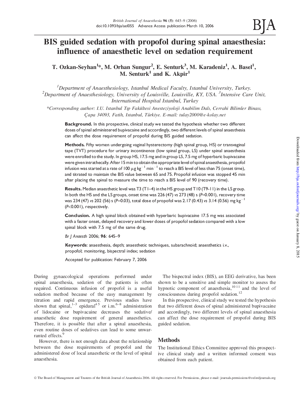 BIS guided sedation with propofol during spinal anaesthesia: influence of anaesthetic level on sedation requirement