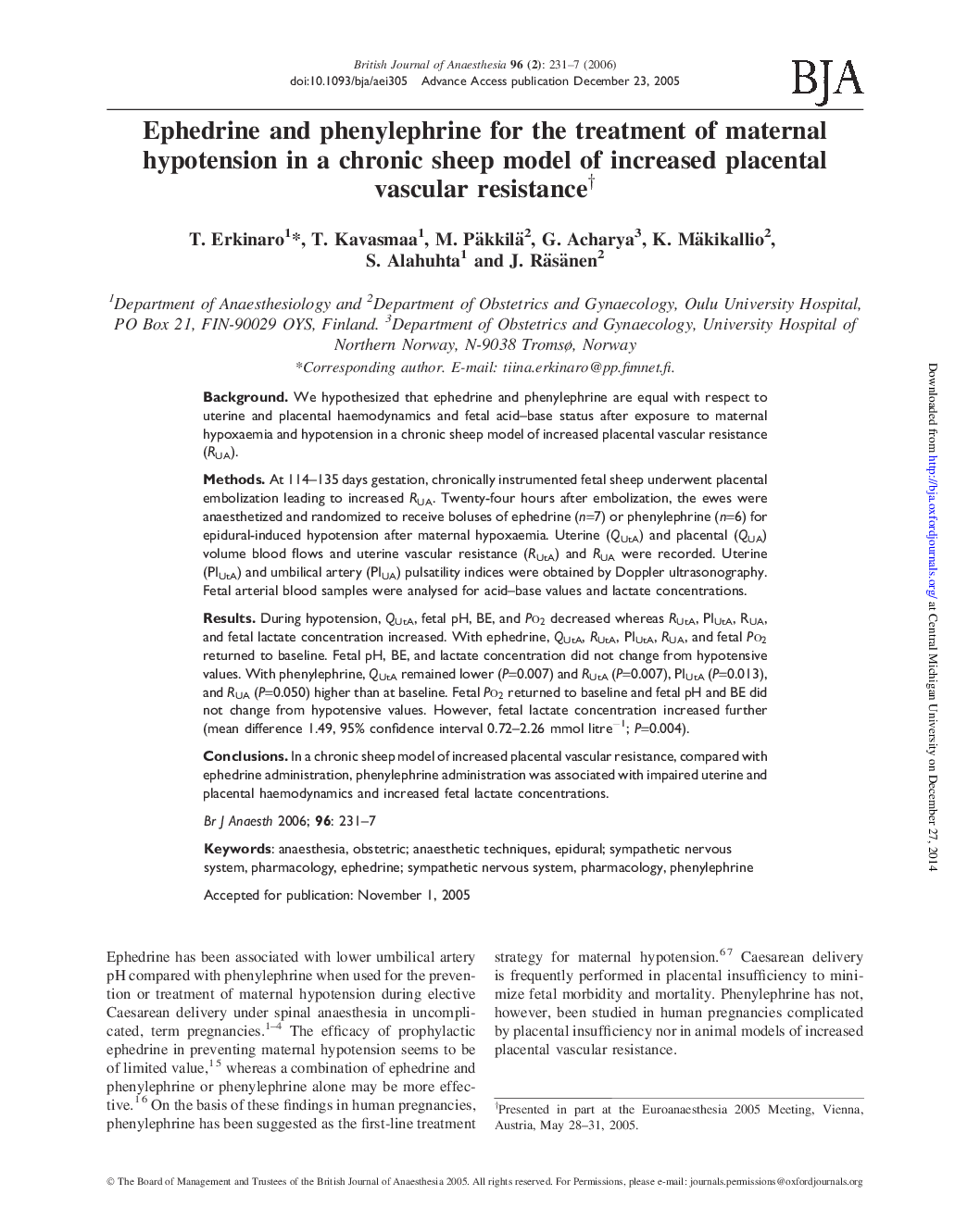 Ephedrine and phenylephrine for the treatment of maternal hypotension in a chronic sheep model of increased placental vascular resistanceâ 