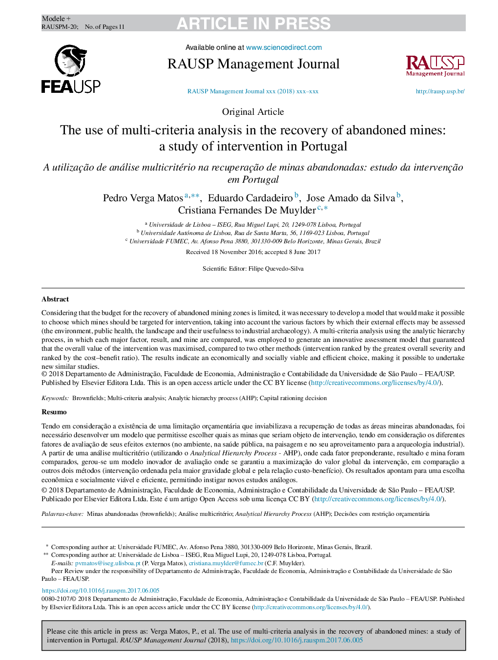 The use of multi-criteria analysis in the recovery of abandoned mines: a study of intervention in Portugal