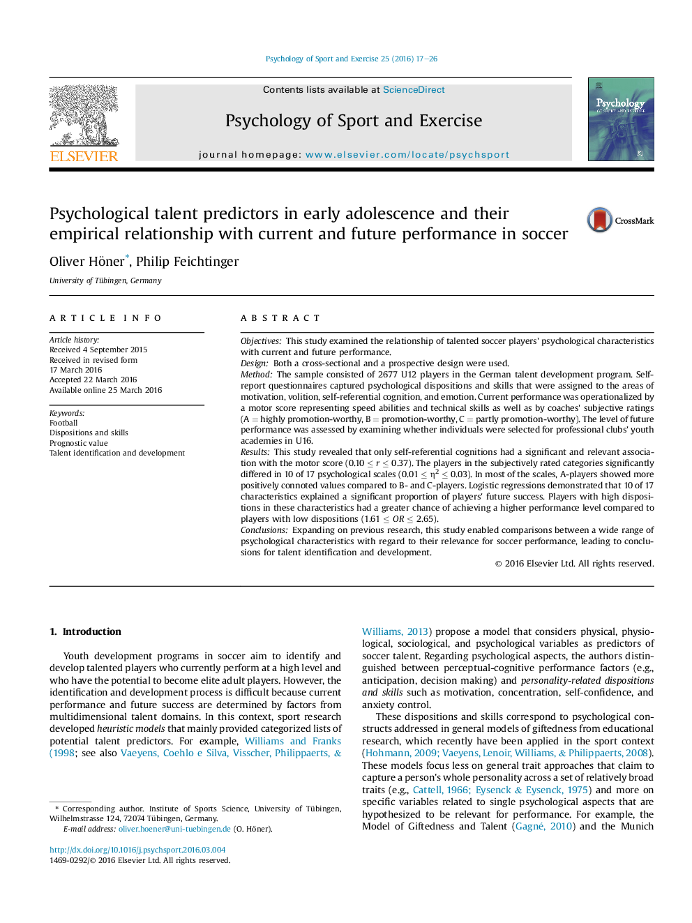 Psychological talent predictors in early adolescence and their empirical relationship with current and future performance in soccer