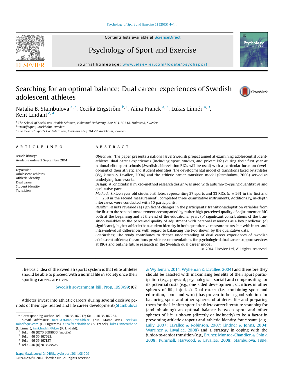 Searching for an optimal balance: Dual career experiences of Swedish adolescent athletes