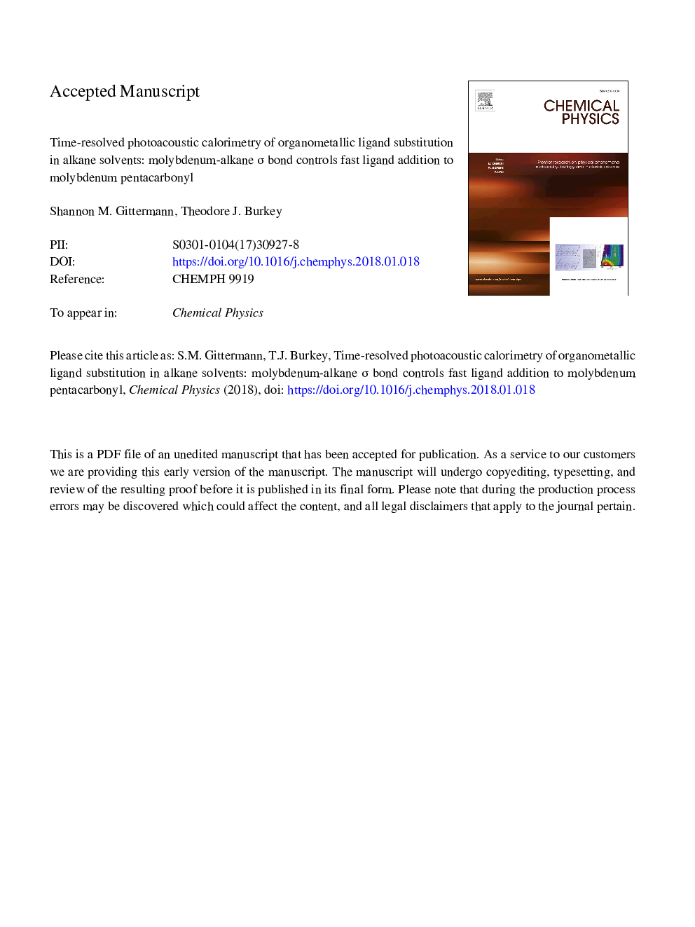 Time-resolved photoacoustic calorimetry of organometallic ligand substitution in alkane solvents: Molybdenum-alkane Ï bond controls fast ligand addition to molybdenum pentacarbonyl