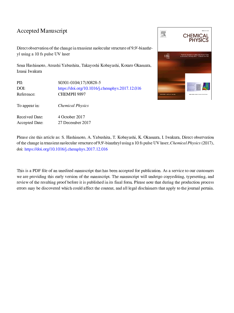 عکس صفحه اول مقاله: Direct observation of the change in transient molecular structure of 9,9â²-bianthryl using a 10â¯fs pulse UV laser Direct observation of the change in transient molecular structure of 9,9â²-bianthryl using a 10â¯fs pulse UV laser