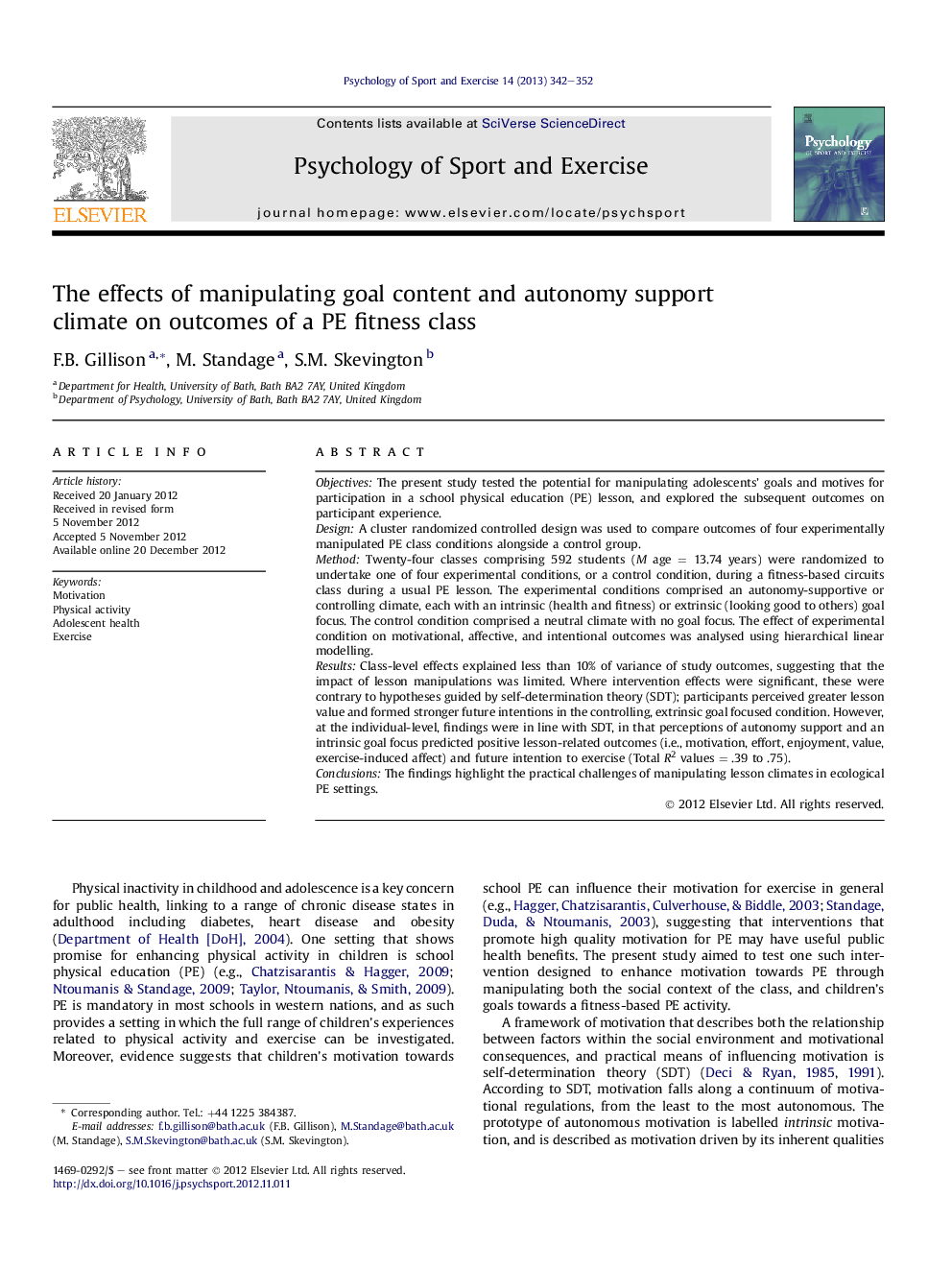 The effects of manipulating goal content and autonomy support climate on outcomes of a PE fitness class